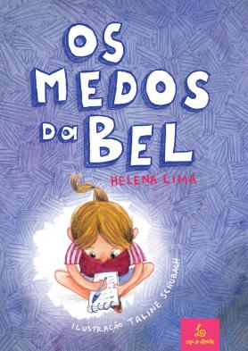 Os Medos da Bel