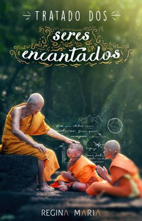 Tratado dos seres encantados 