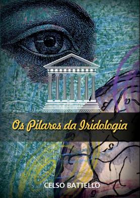 Os Pilares da Iridologia 