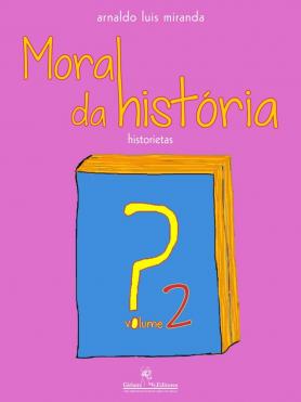 Moral da história? 