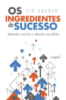 Os ingredientes do sucesso 