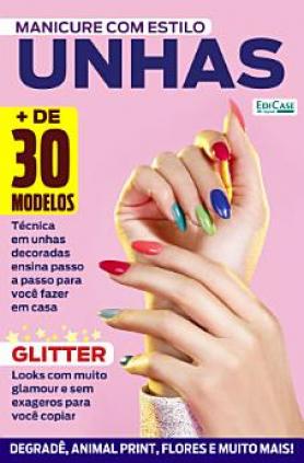 Manicure Com Estilo Ed. 41 