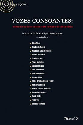 Vozes Consoantes: Comunicação e Cultura em Tempos de Pandemia