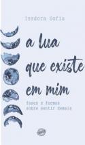 A lua que existe em mim 