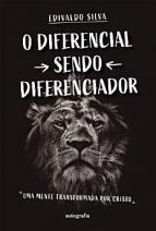 O Diferencial Sendo Diferenciador: Uma mente transformada por Cristo