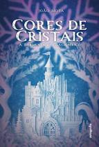 Cores de Cristais: a tormenta de Glacionírico