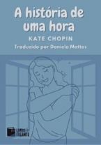 A história de uma hora