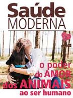 Saúde Moderna Ed. 15 - O poder do amor dos animais ao ser humano