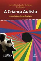 A Criança Autista