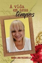 A vida em seus tempos