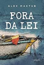 Fora da Lei 