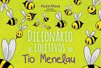 Dicionário de Coletivos do Tio Menelau