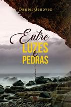 Entre Luzes e Pedras