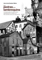 Das pedras aos lambrequins