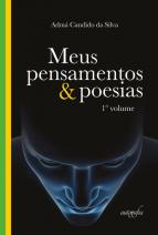 Meus Pensamentos e Poesias