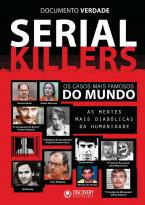 Serial Killers - Documento Verdade 