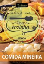 Coleção Doce Cozinha Ed. 80 - Comida Mineira