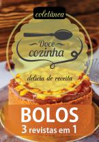 Coleção Doce Cozinha Ed. 81 - Bolos 3 em 1