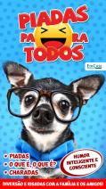 Piadas para Todos Ed. 74 - Humor Inteligente e Consciente