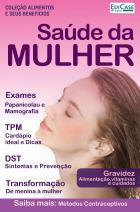 Coleção Alimentos e Seus Benefícios Ed. 9 - Saúde da Mulher