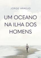 Um oceano na ilha dos homens
