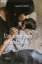 Um amor para além da vida