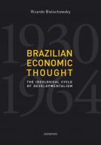 BRAZILIAN ECONOMIC THOUGHT