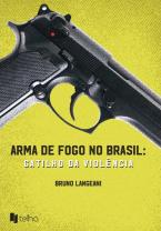 Arma de fogo no Brasil