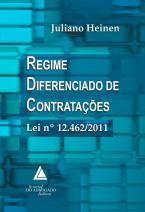 Regime Diferenciado de Contratações: Lei nº 12.462/2011