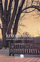 Recordações - conselhos, romances e contos