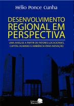 Desenvolvimento regional em perspectiva