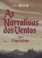 As narrativas dos ventos - Livro I