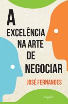 A excelência na arte de negociar