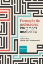 Formação de professores em tempos neoliberais