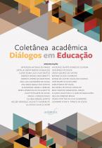 Coletânea acadêmica diálogos em educação eBook Kindle
