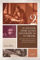 25 anos de indicações geográficas no Brasil, vol. 2