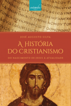 A História do Cristianismo: Do Nascimento de Jesus à Atualidade