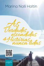 As verdades escondidas de Histórias nunca lidas.