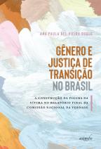 Gênero e justiça de transição no Brasil