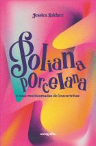 Poliana porcelana