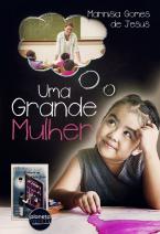 Uma grande mulher