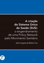 A criação do Sistema único de Saúde