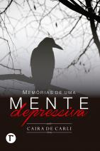 Memórias de uma mente depressiva