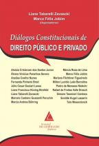 Diálogos Constitucionais De Direito Público e Privado
