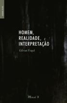 Homem, Realidade, Interpretação