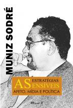 As Estratégias Sensíveis: afeto, mídia e política