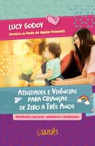 Atividades e Vivencias Para crianças de Zero a Três Anos