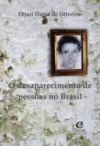 O Desaparecimento de Pessoas no Brasil