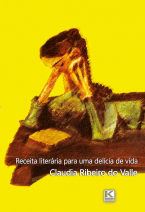 Receita Literária Para Uma Delícia de Vida