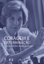Coragem e Determinação